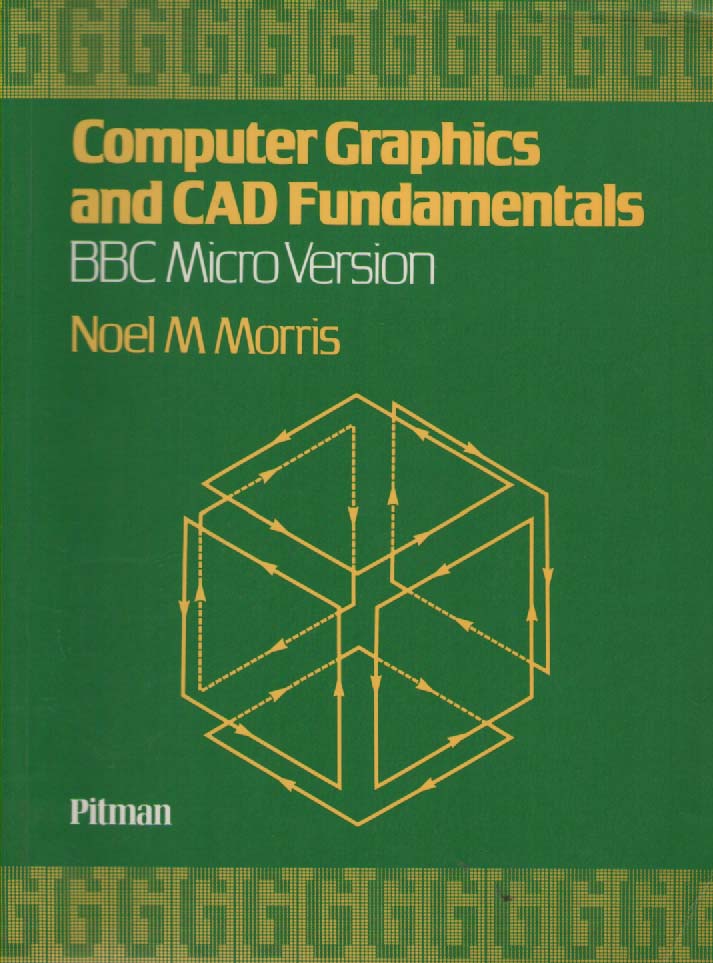 Computer Graphics and CAD Fundamentals - Book - Computing History