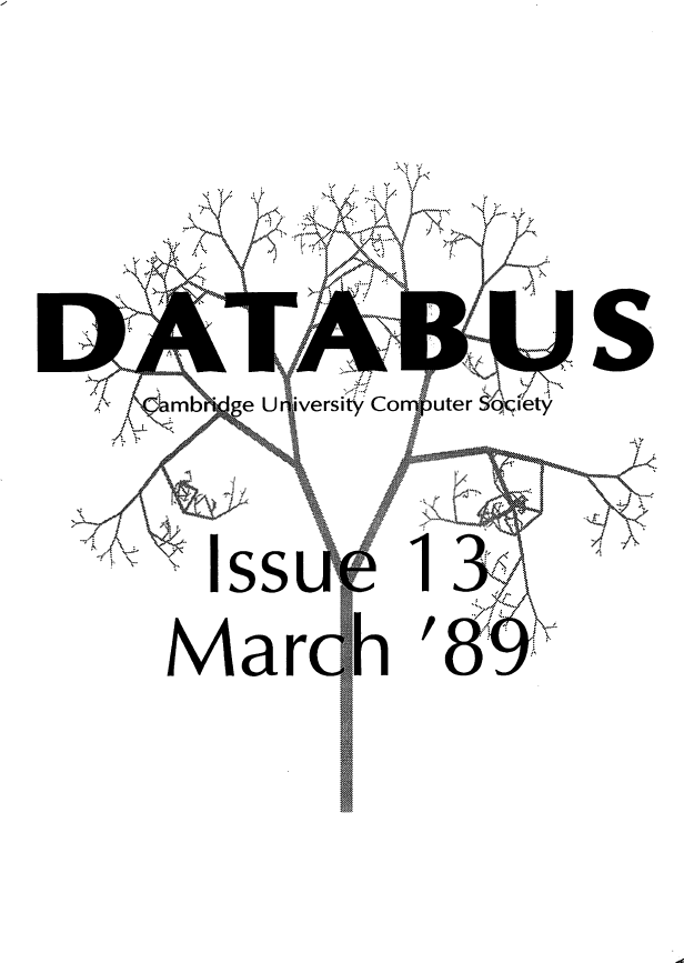 Article: Cambridge University Computer Society - Databus - Issue 13, March 1989