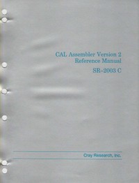Cray CAL Assembler Version 2 Reference Manual SR-2003C