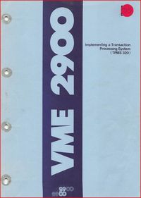 ICL - VME 2900 - Implementing a Transaction Processing System (TPMS 320)
