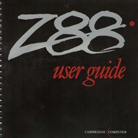 Cambridge Computer Z88 User Guide - First Edition