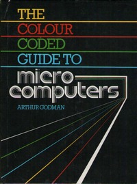 The Colour Coded Guide to Microcomputers 