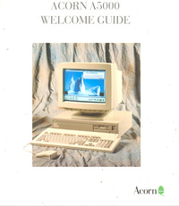 Acorn A5000 Welcome Guide
