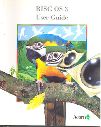 Acorn RISC OS3 User Guide