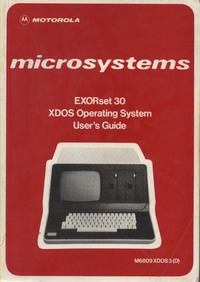 Motorola EXORset 30 XDOS Operating System User's Guide