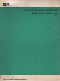 IBM System 360 Assembler Language Coding (Standard & Decimal Instructuions)