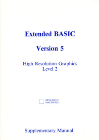 Extended Basic Version 5 High Resolution Graphics Level 2 - RML 380Z