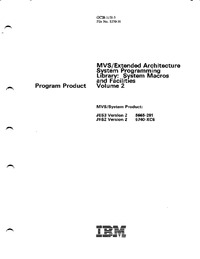 MVS/Extended Architecture System Programming Library: System Macros and Facilities Volume 2