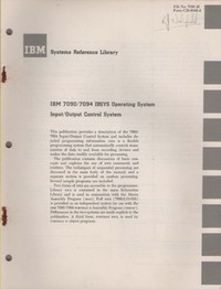 IBM 7090/7094 IBSYS Operating System Input/Output Control System