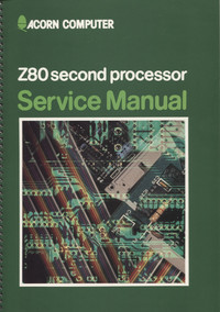 Z80 Second Processor Service Manual