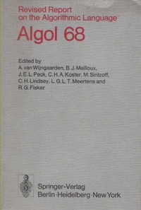 Revised Report on the Algorithmic Language ALGOL 68
