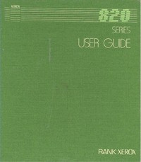 Rank Xerox 820 Series User Guide - Peachtext Volume 1