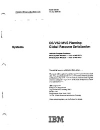 OS/VS2 MVS Planning: Global Resource Serialization