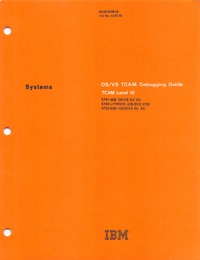 OS/VS TCAM Debugging Guide TCAM Level 10