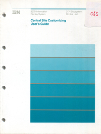 3270 Information Display System Central Site Customizing User's Guide