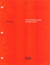 OS/VS TCAM Concepts and Applications