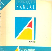 Acorn Archimedes Programmer's Reference Manual 1