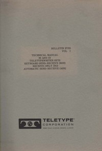 Teletype Technical Manual for 32 & 33 teletypewriter sets Bulletin 273B Vol 1