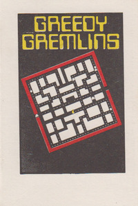 Greedy Gremlins