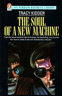 The Soul of A New Machine