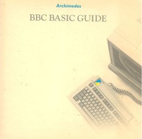 Acorn Archimedes BBC Basic Guide