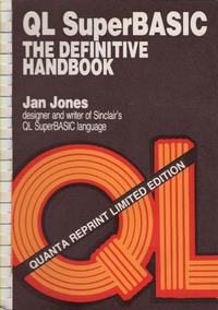 QL SuperBASIC - The Definitive Handbook