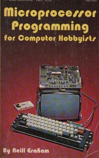 Microprocessor Programming for Computer Hobbyists
