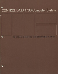 Control Data 1700 Computer System: Fortran General Information Manual