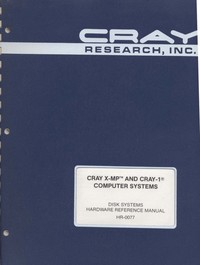 Cray X-MP & Cray-1 - Disk Systems Hardware Reference Manual