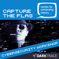 Capture The Flag: Cybersecurity Workshop - Friday 30th August 2019