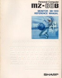 MZ-80B Monitor SB-1510Reference Manual