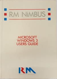 RM Nimbus Microsoft Windows 3 Users Guide