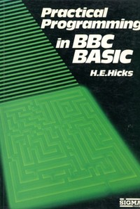 Practical Programming in BBC Basic
