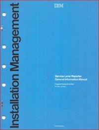 Service Level Reporter General Information Manual