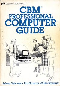 CBM Professional Computer Guide