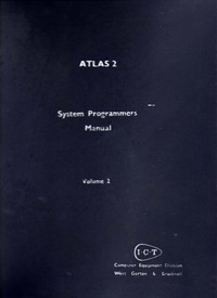 ICT Atlas 2 Sysytem Programmers Manual Volume 2 