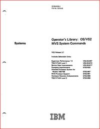 IBM - Operator's Library - OS/VS2 - MVS System Commands