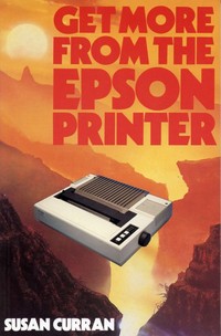 Get More From The Epson Printer