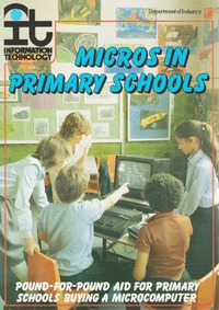 Information Technology - Micros in Primary Schools 