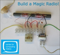 Electronics Lab: Build a Magic Radio - Wednesday 11th April 2018