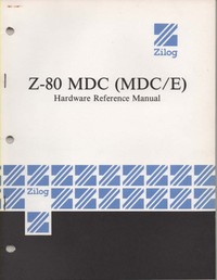 Zilog Z-80 MDC (MDC/E)  Hardware Reference Manual