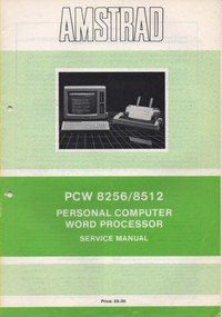 Amstrad PCW8256/8512  Personal Computer Word Processor Service Manual