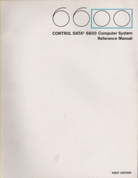 6600 Computer System Reference Manual