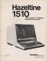 Hazeltine 1510 Video Display Terminal Reference Manual