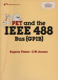 PET and the IEEE 488 Bus (GPIB)