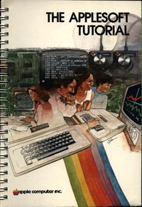 Apple II The Applesoft Tutorial