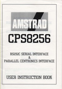 Amstrad CPS8256 Interfaces User Instruction Book