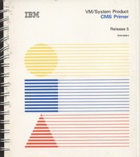 IBM VM/System Product - CMS Primer Release 5