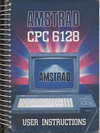 Amstrad CPC 6128 User Instructions