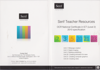 Serif Teacher Resources - OCR National Certificate in ICT (level 2) 2010 specification